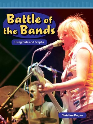 cover image of Battle of the Bands: Using Data and Graphs